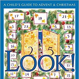 Look! A Child’s Guide to Advent & Christmas