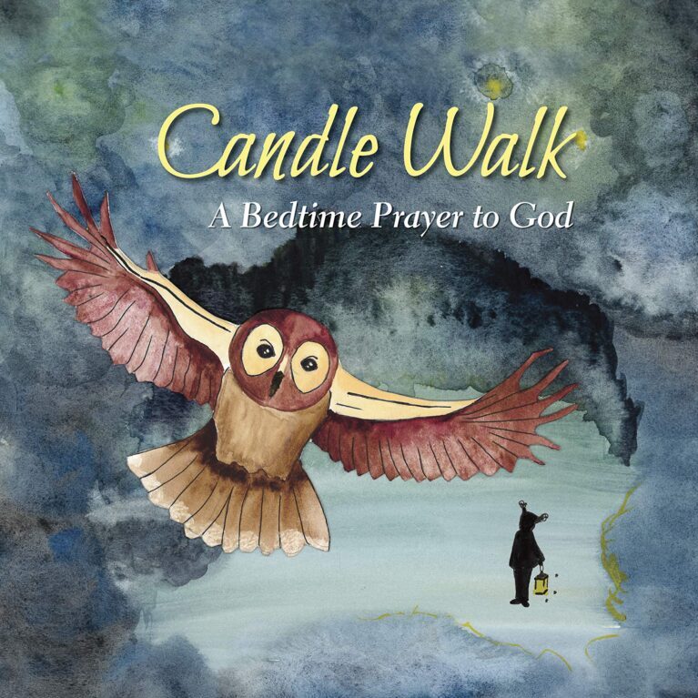 Candle Walk: A Bedtime Prayer to God