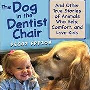 The Dog in the Dentist Chair