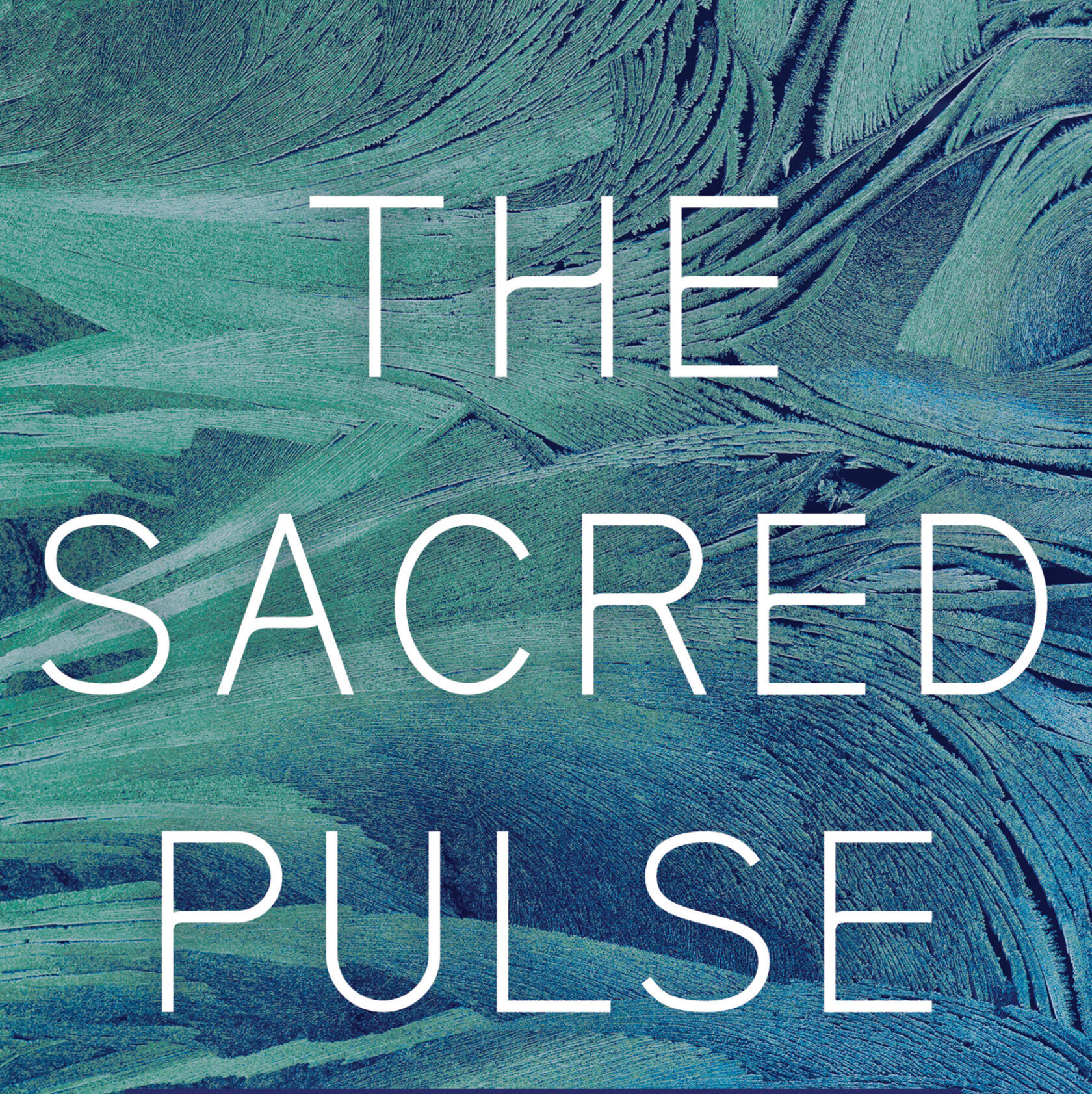 The Sacred Pulse