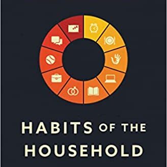 Habits of the Household