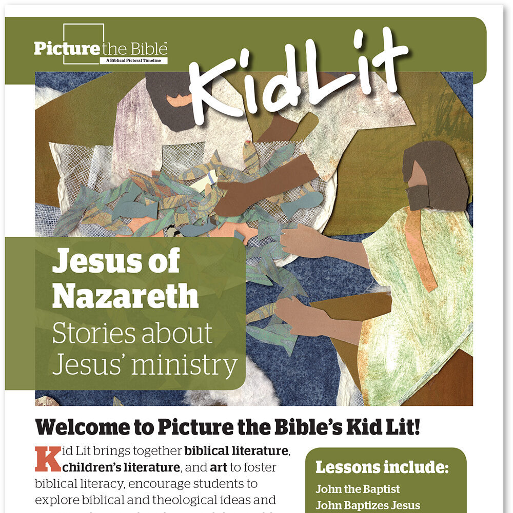 Picture the Bible: KidLit Kit: Jesus of Nazareth