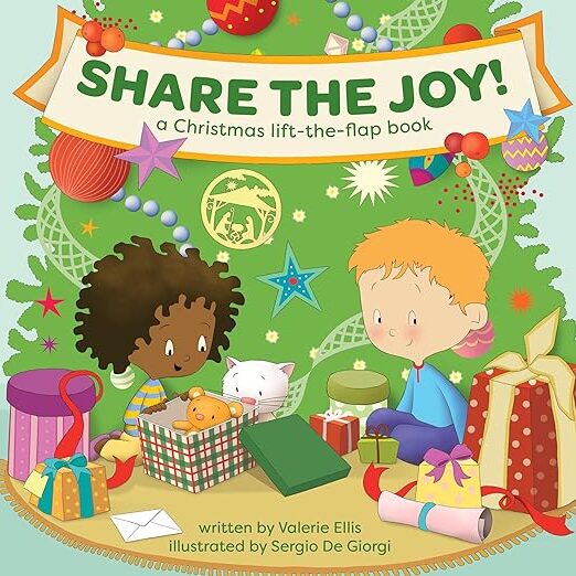 Share the Joy: A Christmas Life-the Flap Book