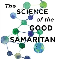 The Science of the Good Samaritan