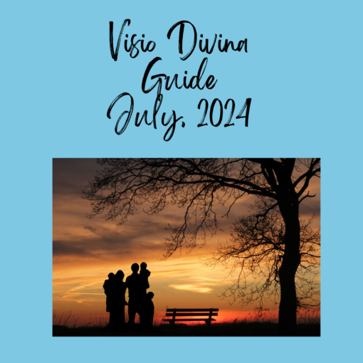 JULY: Connections: VISIO DIVINA COMPLETE PACK