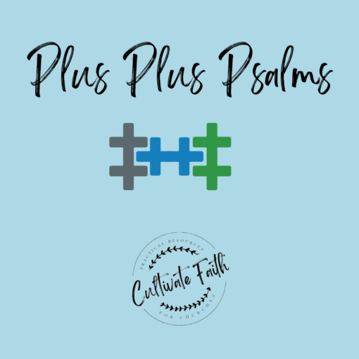 JULY Plus Plus Psalms