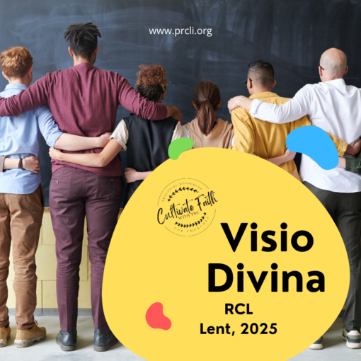 LENT: RCL CONNECTIONS: Visio Divina