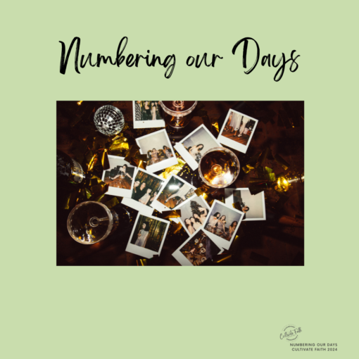 PLAY: Numbering Our Days