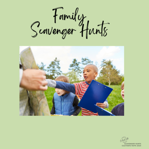 PLAY: Family Scavenger Hunts