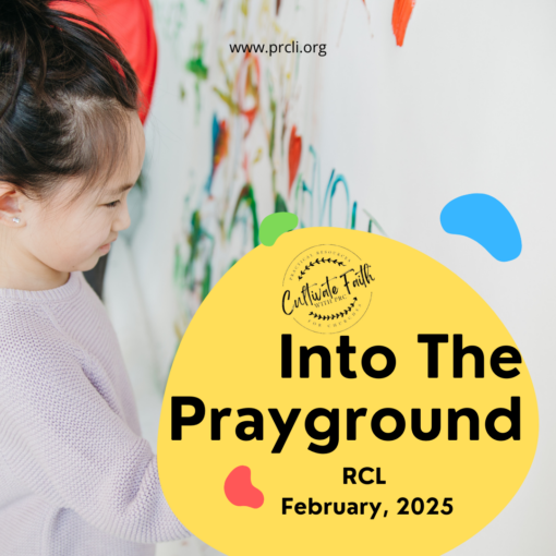 FEBRUARY: RCL CONNECTIONS: Into The Prayground