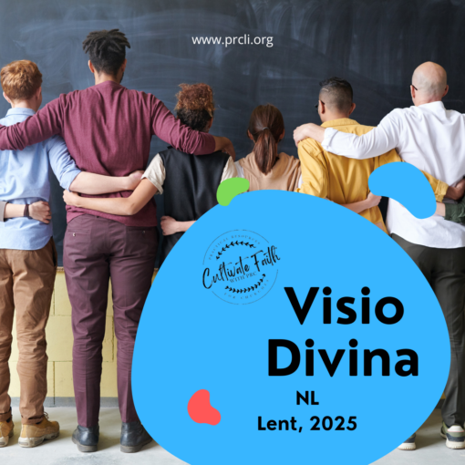 LENT: NL CONNECTIONS: Visio Divina