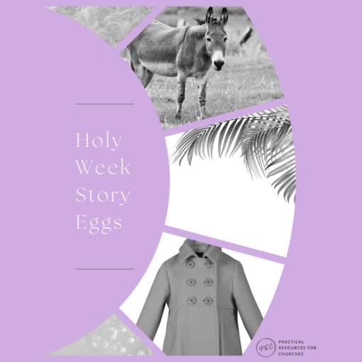 Holy Week Story Eggs 2025