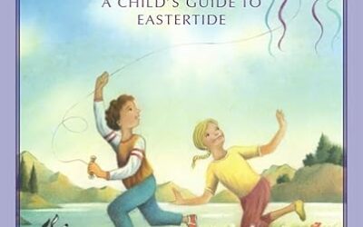 Rise: A Child’s Guide To Eastertide